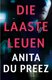 Die Laaste Leuen (Afrikaans, Paperback): Anita du Preez