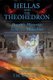 Hellas and the Theohedron (Paperback): T. M Williams