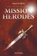 Die vier Reiche - Mission Herodes (German, Paperback): Patrick R Ullrich