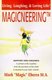 Magicneering - Living, Laughing, & Loving Life! (Paperback): Mark (Magic) Eberra