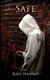 Safe (Paperback, 2nd Revised edition): Kate Hanney