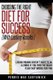 Choosing the Right Diet for Success - With Lasting Results (Paperback): Pennie Mae Cartawick