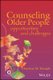 Counseling Older People - Opportunities and Challenges (Paperback): Charlene M Kampfe