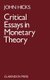 Critical Essays in Monetary Theory (Paperback, Revised): J. R. Hicks
