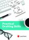 Practical Drafting Skills (Paperback): Ismail Hussain SC