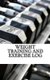 Weight Training and Exercise Log - Keep Track of Your Progress (Paperback): Anthony Owens