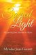 Sacred Light - My journey from Mormon to Mystic (Paperback): Myndee Joan Garrett