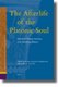 The Afterlife of the Platonic Soul - Reflections of Platonic Psychology in the Monotheistic Religions (Hardcover): Maha...