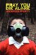 Pray You Die Alone - Horror Stories (Paperback): Andersen Prunty