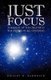 Just Focus (Paperback): Dwight N. Randolph