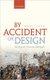 By Accident or Design - Writing the Victorian Metropolis (Hardcover): Paul Fyfe