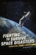 Space Disasters (Paperback): Elizabeth Raum