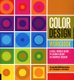 Color Design Workbook - A Real World Guide to Using Color in Graphic Design (Paperback): 