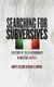 Searching for Subversives - The Story of Italian Internment in Wartime America (Hardcover): Mary Elizabeth Basile Chopas