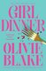 Girl Dinner (Paperback): Olivie Blake