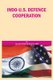 Indo Us Defence Cooperation (Paperback): G.D. Sharma