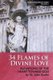 34 Flames of Divine Love - Elevations of the Heart Toward God by St. John Eudes (Paperback): Heart of Home