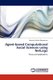 Agent-Based Computational Social Sciences Using Netlogo (Paperback): Romulus-Catalin Damaceanu