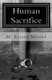 Human Sacrifice (Paperback): M. Elaine Moore