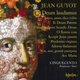 Cinquecento - Jean Guyot: Te Deum Laudamus (CD): Jean Guyot, Cinquecento