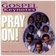 Gospel Keynotes - Pray On CD (2003) (CD): Gospel Keynotes