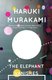 The Elephant Vanishes - Stories (Paperback, 1st Vintage international ed): Haruki Murakami
