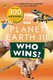 Planet Earth III: Who Wins? - (7 - 9 years) (Paperback): Bbc