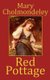 Red Pottage (Hardcover): Mary Cholmondeley