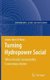 Turning Hydropower Social - Where Global Sustainability Conventions Matter (Hardcover, 2008 ed.): Anders Hjort af Ornas
