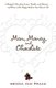 Men, Money, and Chocolate - A Tale about Pursuing Love, Success, and Pleasure, and How to Be Happy Before You Have It All......