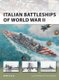 Italian Battleships of World War II (Paperback): Mark Stille