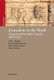 Jerusalem in the North - Denmark and the Baltic Crusades, 1100-1522 (Hardcover): Ane Bysted, Kurt Villads Jensen, Carsten Selch...