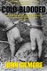 Cold-Blooded (Paperback, 3rd Revised ed.): John Gilmore