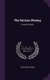 The Serious Wooing - A Heart's History (Hardcover): John Oliver Hobbes