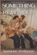 Something to Remember (Paperback): Susan Krupp