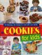 Cookies for Kids! (Paperback): Farrow  Joanna