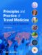 Principles and Practice of Travel Medicine 2e (Hardcover, 2nd Edition): JN Zuckerman