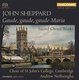 Various Artists - John Sheppard: Gaude, Gaude, Gaude Maria (SACD super audio format, CD): John Sheppard, Andrew Nethsingha,...