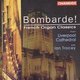 Various Artists - Bombarde! French Organ Classics - Ian Tracey (CD): Ian Tracey, Eugene Gigout, Leon Boellmann, Gabriel Pierne,...