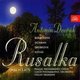 Various Artists - Rusalka (Neumann, Czech Po, Novak, Benackova, Soukupova) (CD): Antonin Dvork, Various Composers, Prague...