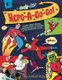 Hero-A-Go-Go - Campy Comic Books, Crimefighters, & Culture of the (Paperback): Michael Eury