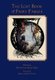 The Lost Book of Fairy Fables (Hardcover): Stephanie Ager Kirz