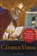 The Catholic Verses - 95 Bible Passages That Confound Protestants (Paperback): Dave Armstrong
