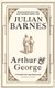 Arthur and George (Paperback, New ed): Julian Barnes