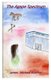 The Agape Spectrum (Paperback): James Michael Ruether, James Ruether
