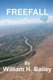 Freefall (Paperback): William H Bailey