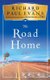 The Road Home (Paperback): Richard Paul Evans