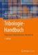Tribologie-Handbuch - Tribometrie, Tribomaterialien, Tribotechnik (German, Hardcover, 5th 5., Uberarb. U. Erw. Aufl. 2020 ed.):...