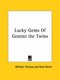 Lucky Gems of Gemini the Twins (Paperback): William Thomas, Kate Pavitt