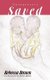 Unperfectly Saved (Paperback): Rebecca Brown